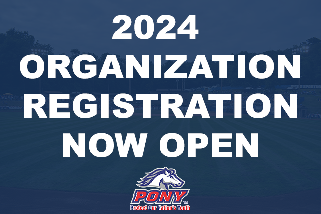 PONY Organization Registration Now Available